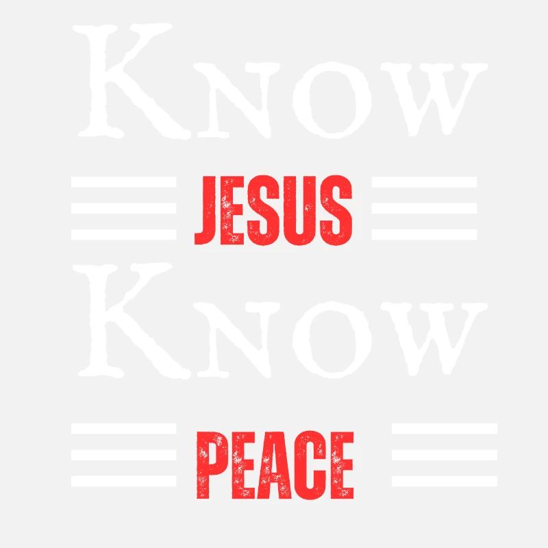Know Jesus know peace