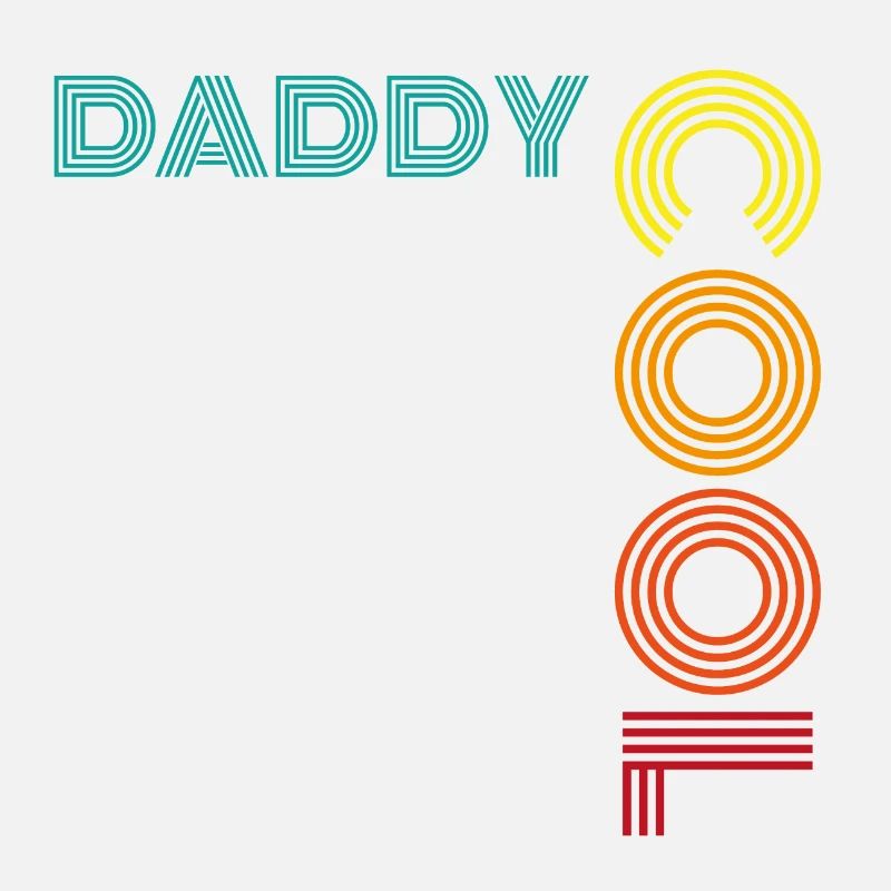 Daddy Cool Vater Geschenk