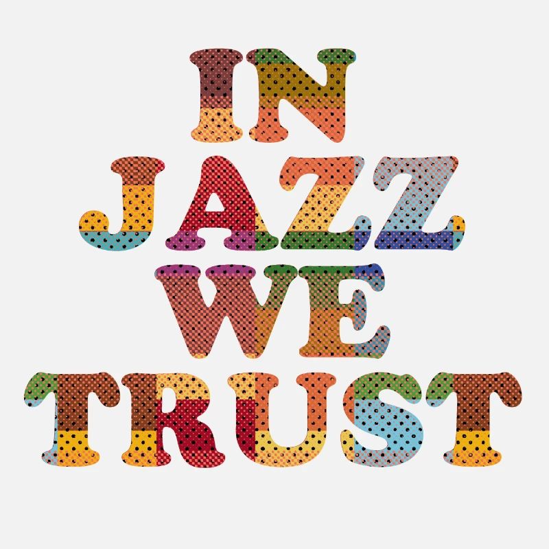 In Jazz we Trust