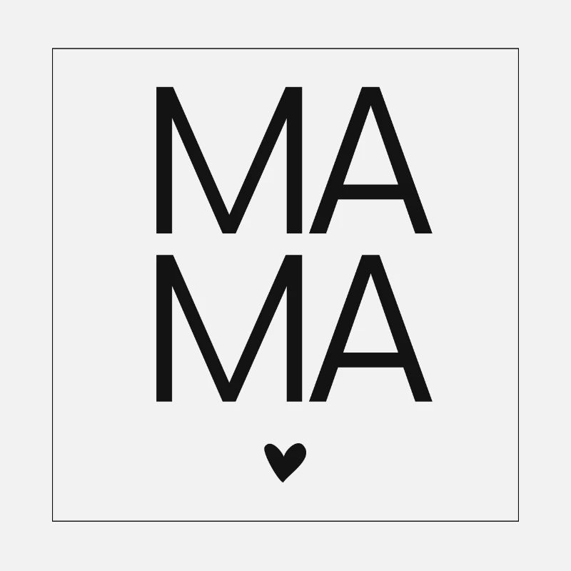 MAMA Muttertag Mütter