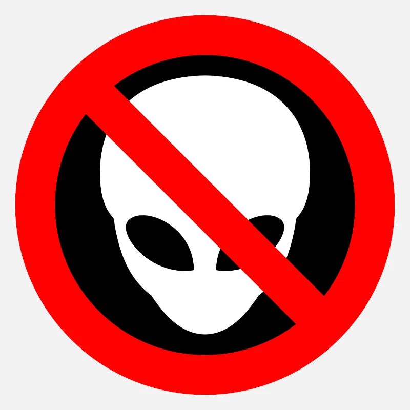 Grey Aliens Prohibited Sign