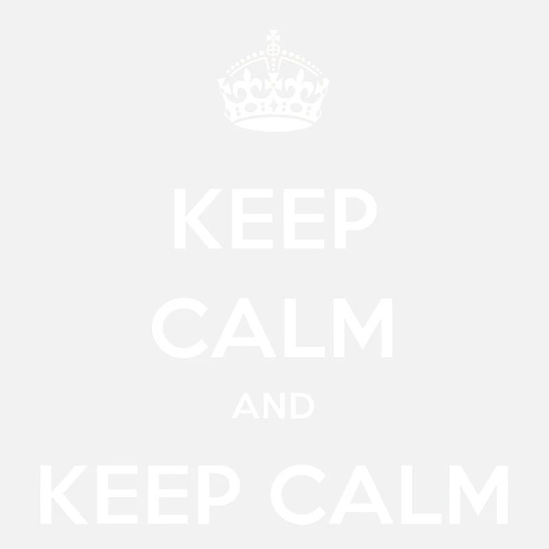 Keep calm and Keep calm
