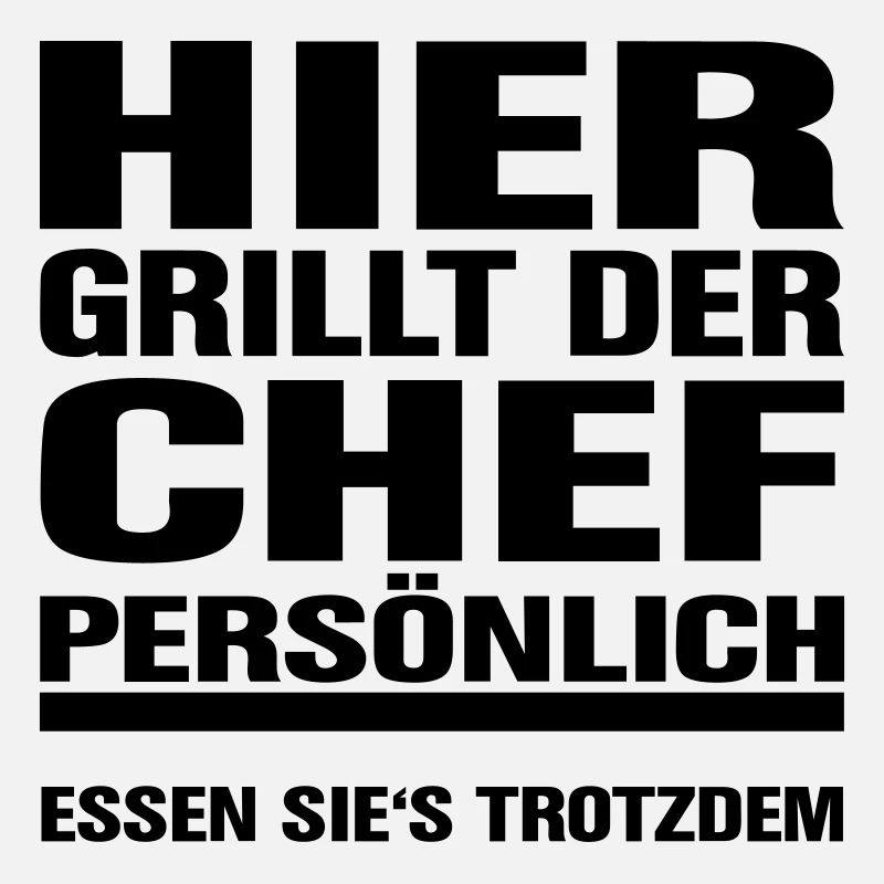 Hier grillt der Chef - Essen Sie's trotzdem -