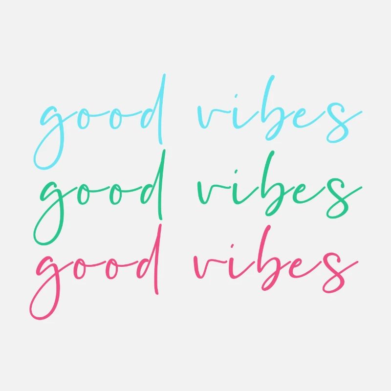 bonnes vibrations, colorées, écriture, écriture manuscrite