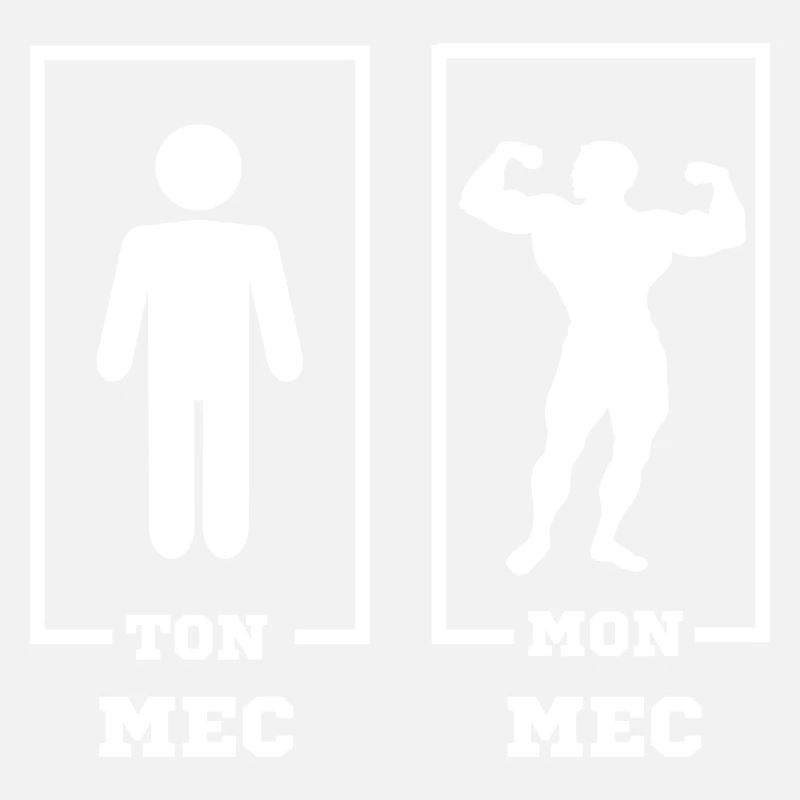 ton mec mon mec