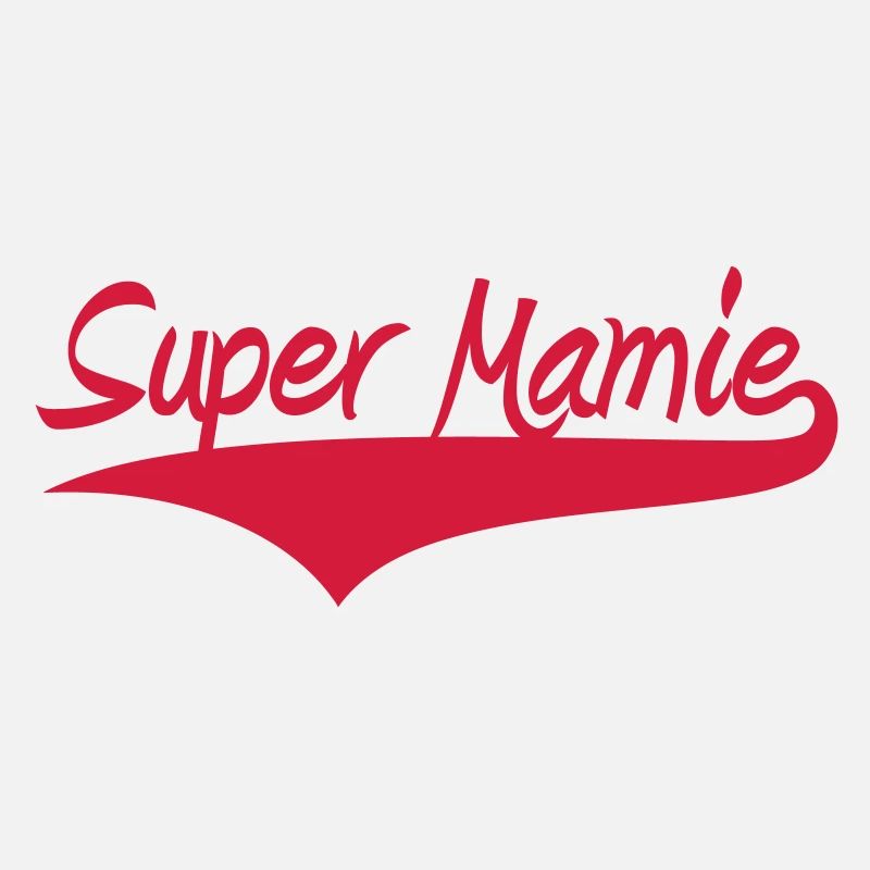 Super Mamie !