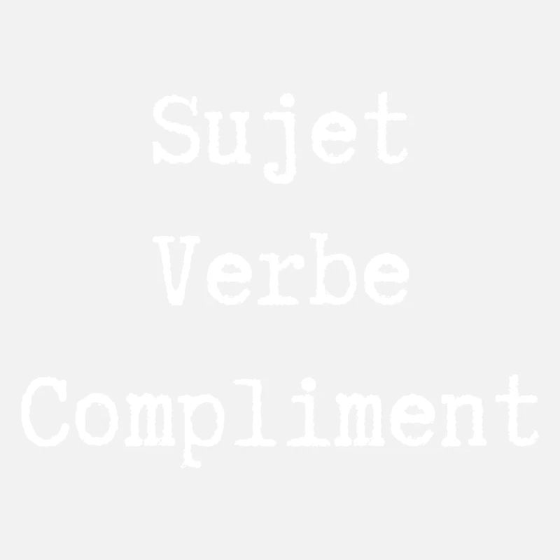 sujet verbe compliment