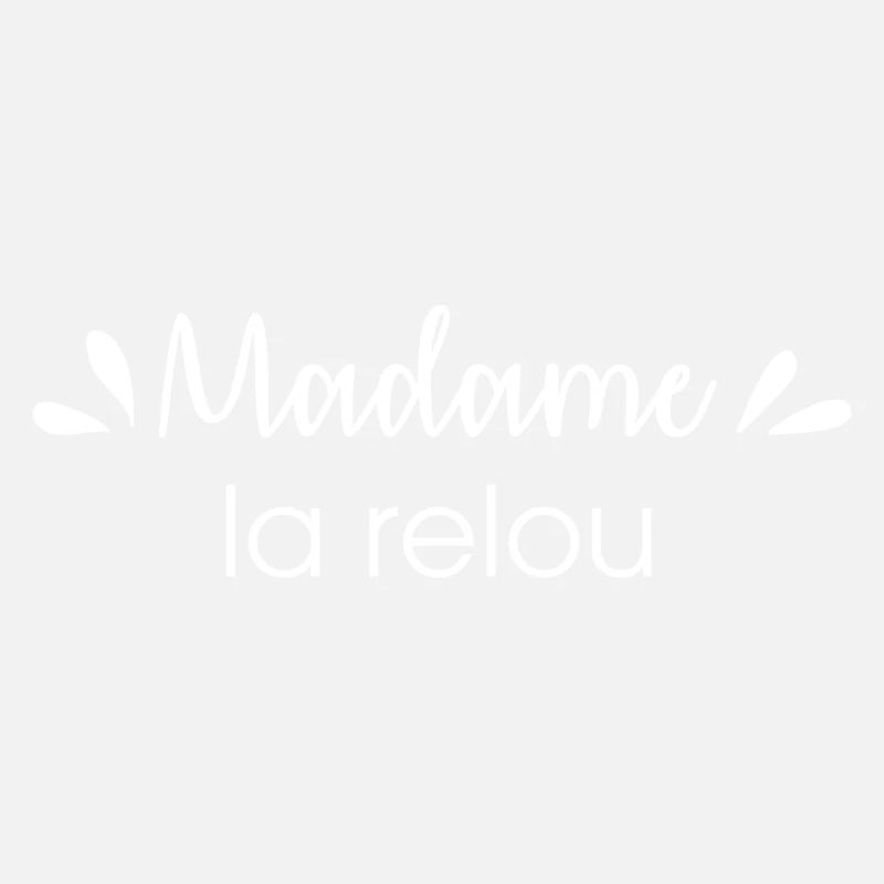 Madame la relou
