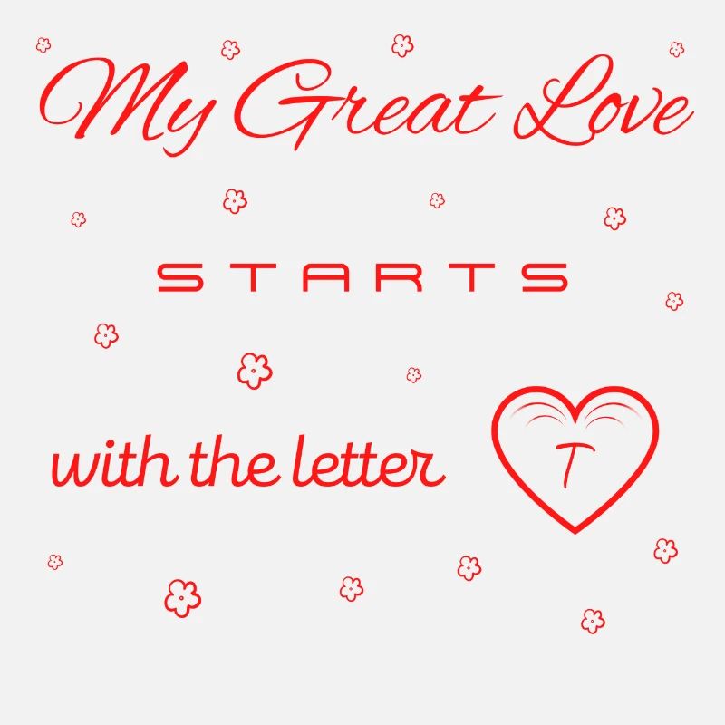 Meine Große Liebe beginnt mit dem Buchstaben T v2