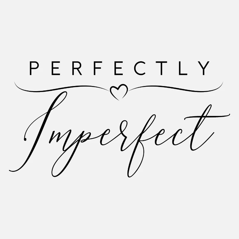 Perfectly Imperfect