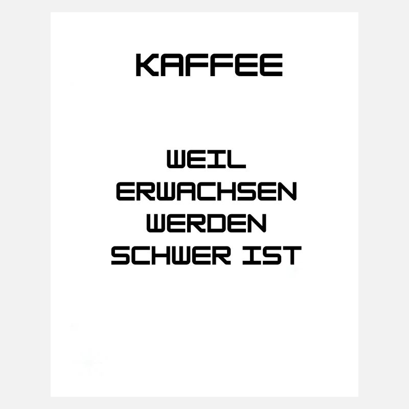 KAFFEE - Erwachsen werden ist nicht einfach