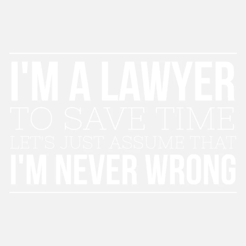 Je suis un avocat pour gagner du temps Supposons simplement