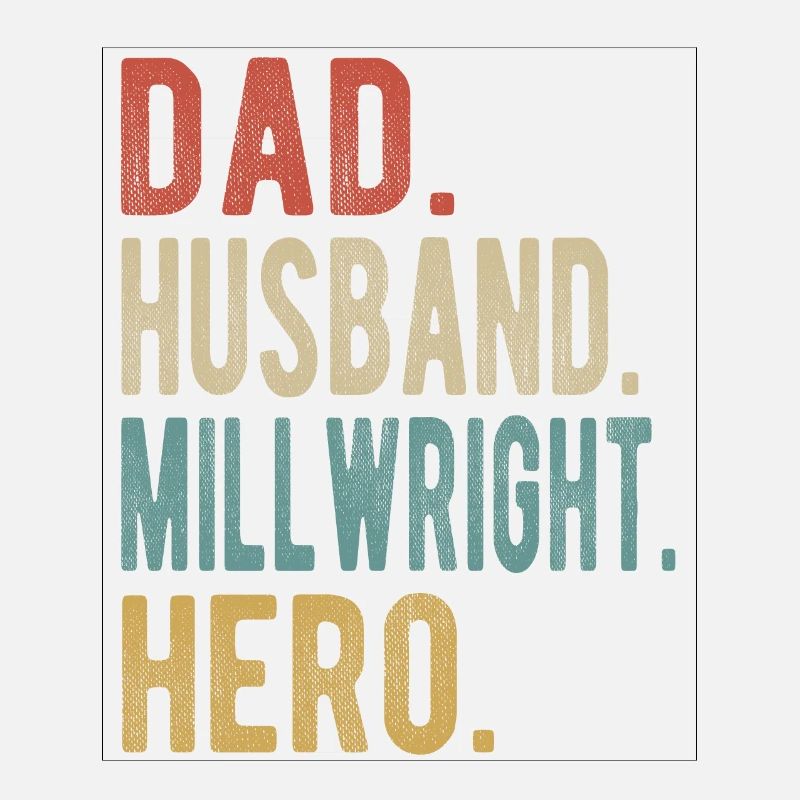 Mill Builder Papa Husband Hero