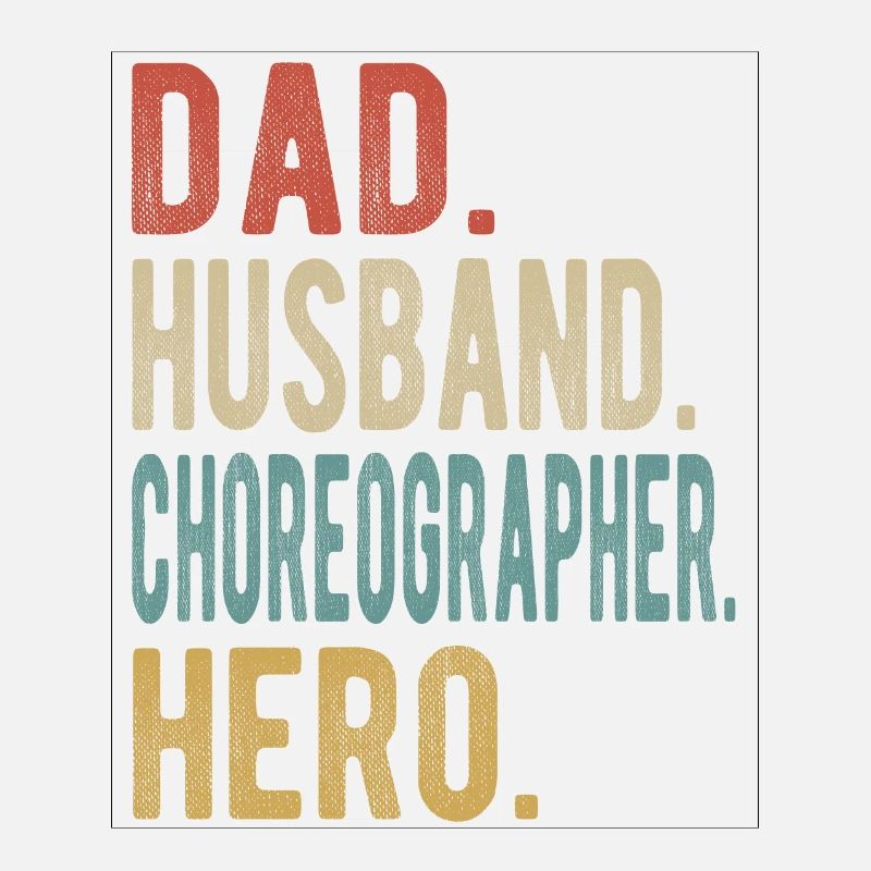 Chorégraphe Papa Mari Héros