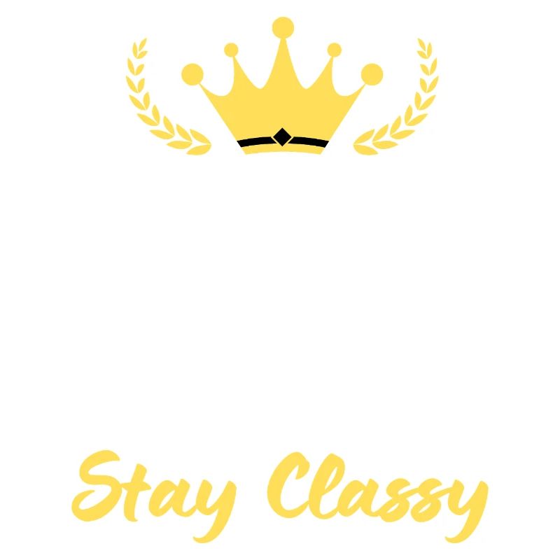 “Keep Calm and Stay Classy” - Élégance simple