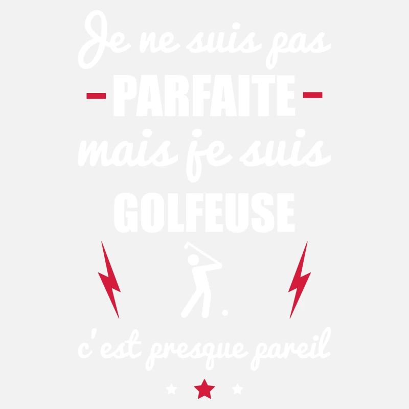 pas parfaite mais golf, idée cadeau golfeuse