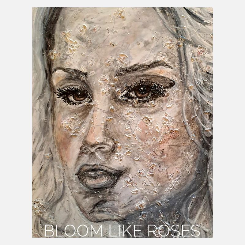 Bloom like Roses