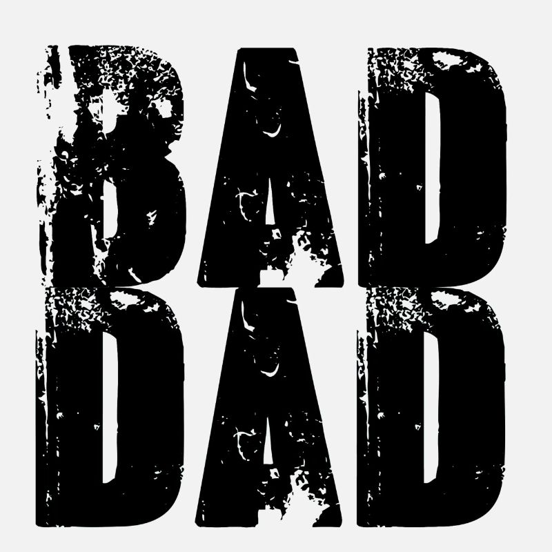 bad dad,dad,graffiti,black,typo,font