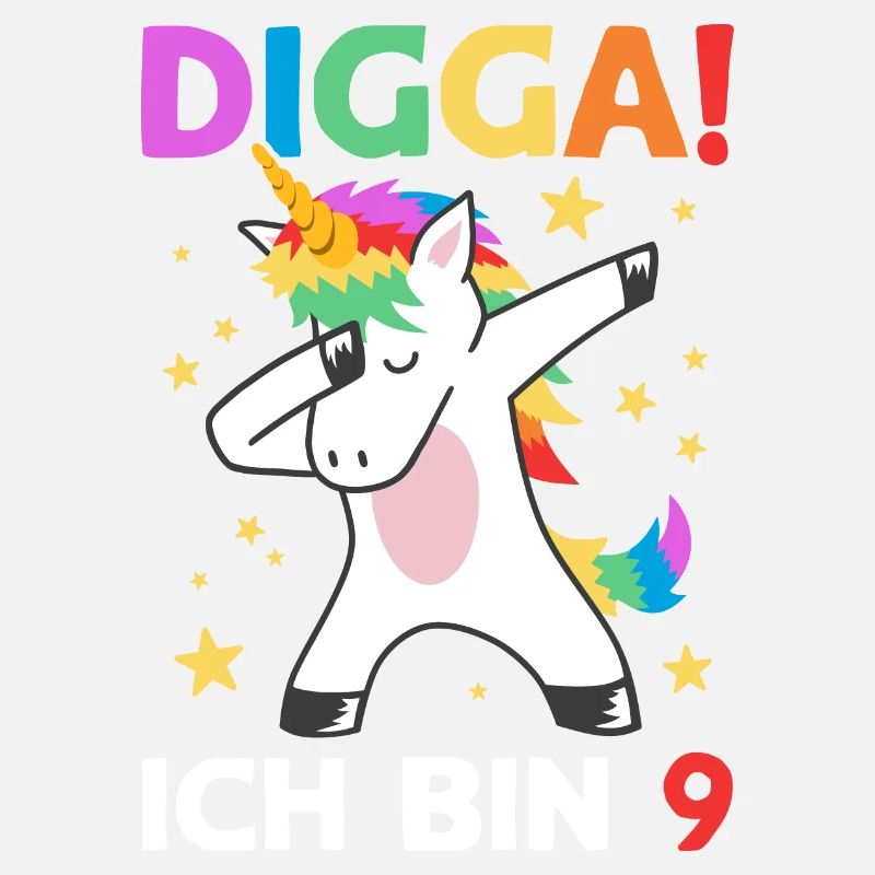 Digga Ich Bin 9 Jahre 9. Geburtstag Einhorn