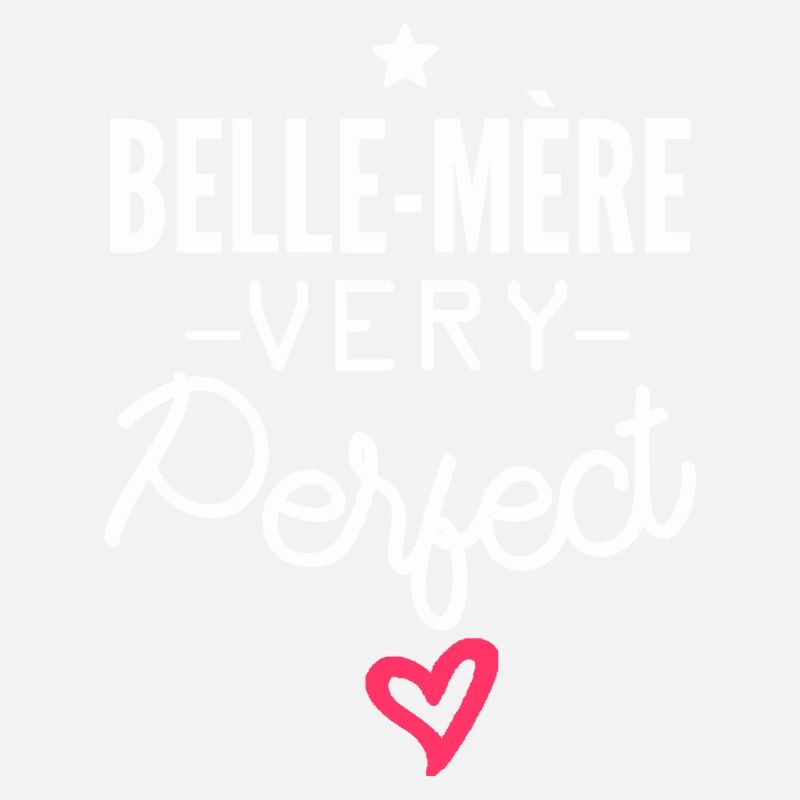 belle-mère parfaite / belle-mère very perfect