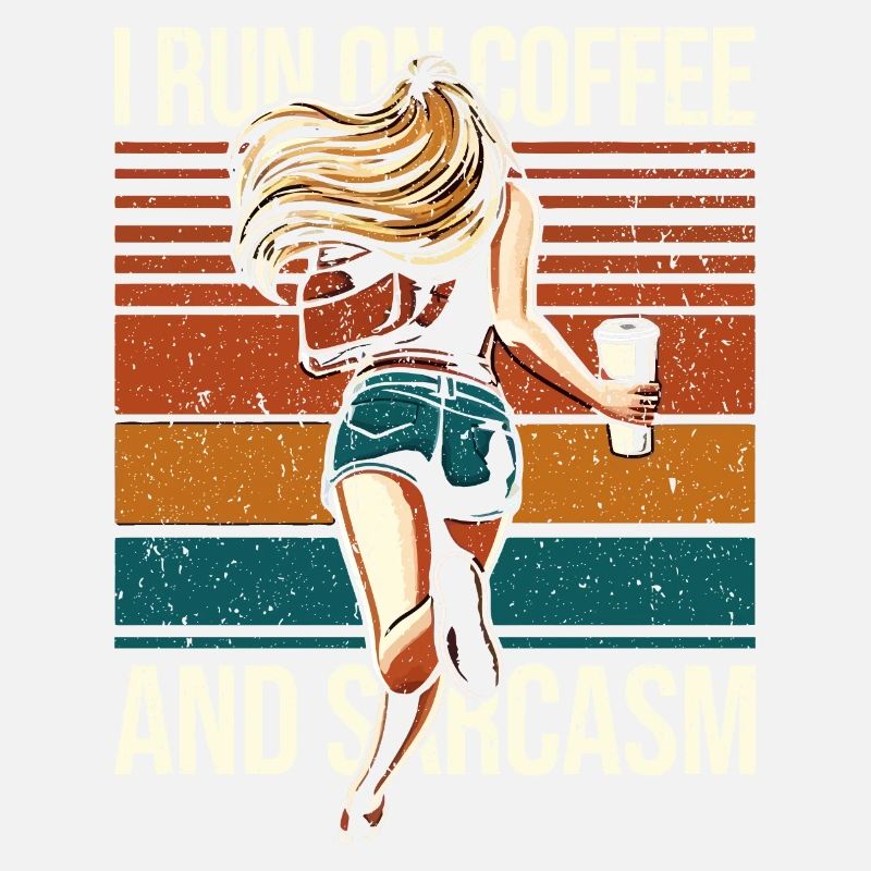 Coffee Gift: I Run On Coffee And Sarcasm