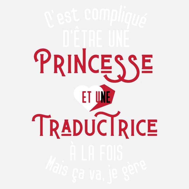 C'est compliqué d'être Une Princesse Traductrice