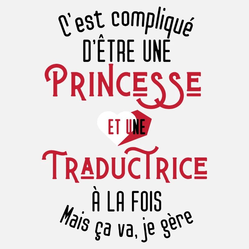 C'est compliqué d'être Une Princesse Traductrice