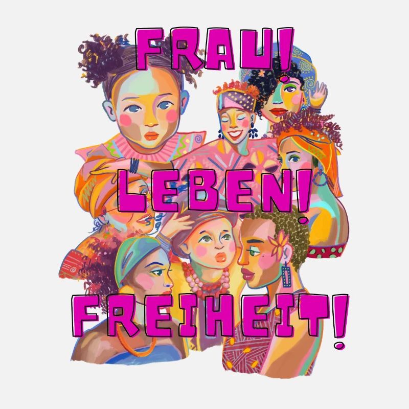 Frau! Leben! Freiheit!