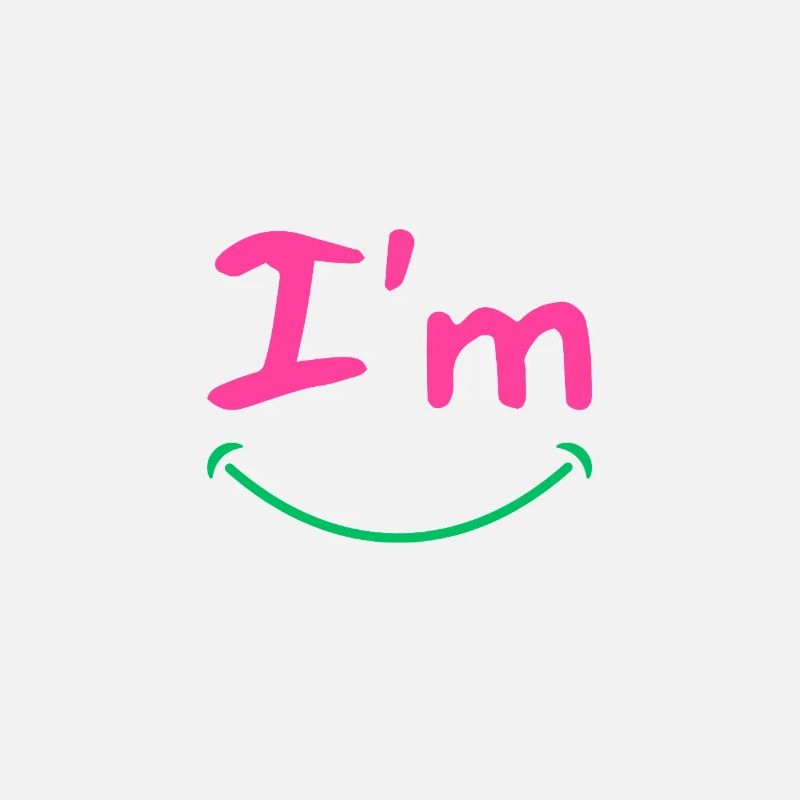 Ich bin 😊