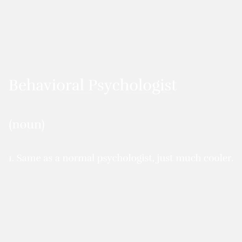 Behavioral Psychologist