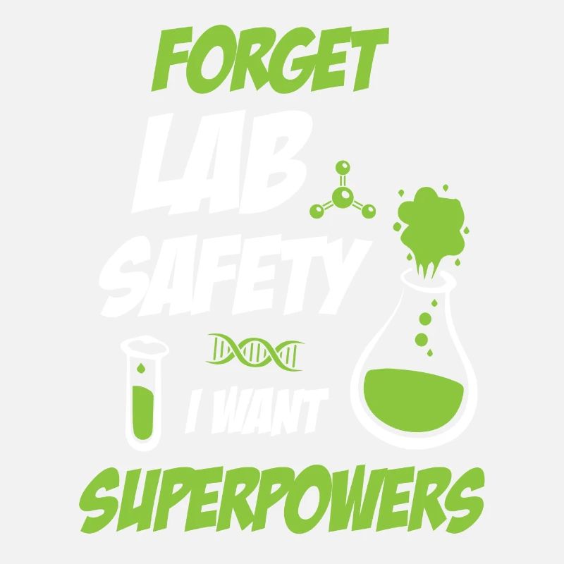 Forget Lab Safety Funny Science