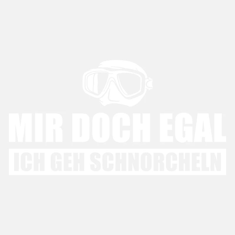 Tauchen Mir doch egal Ich geh Schnorcheln