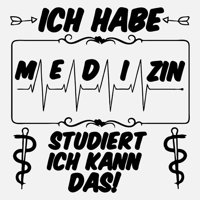 Ich habe Medizin studiert Geschenk