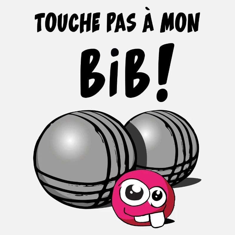 touche pas a mon bib