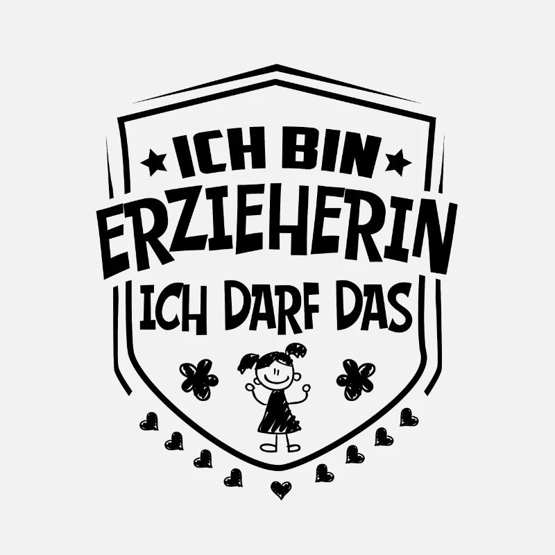 Ich bin Erzieherin Ich darf das