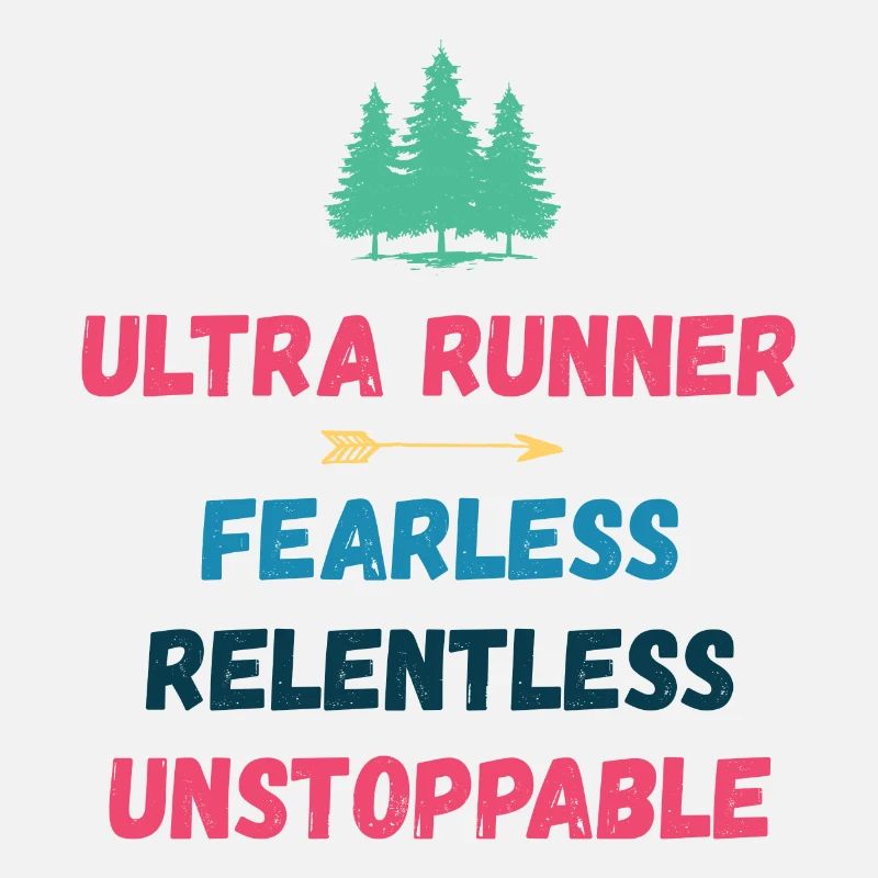 Ultra Runnner - Intrépide. Implacable. Imparable.