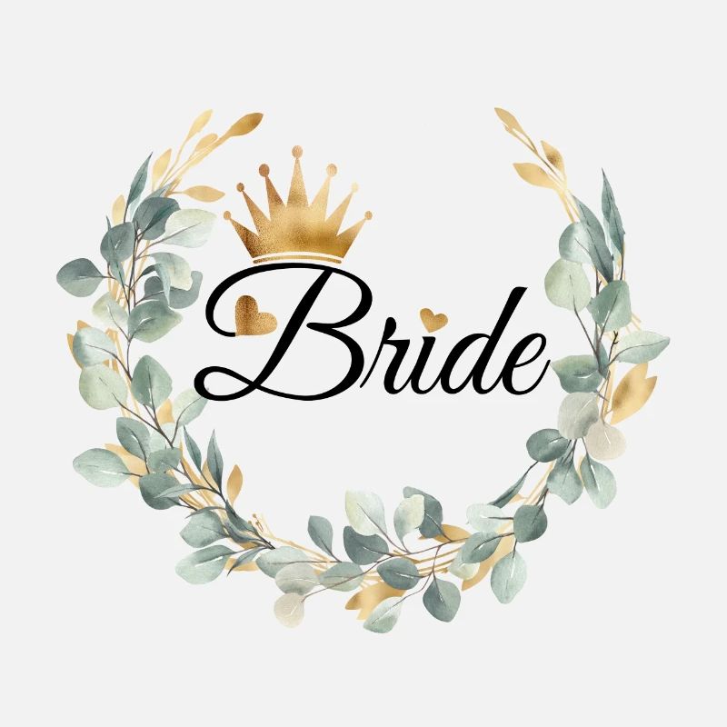 Team Bride! Kranz & Krone Design, personalisierbar