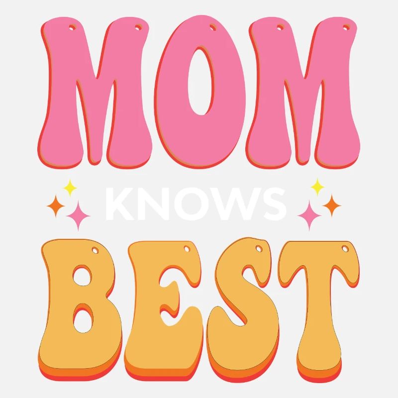 Maman sait ce qu’il y a de mieux