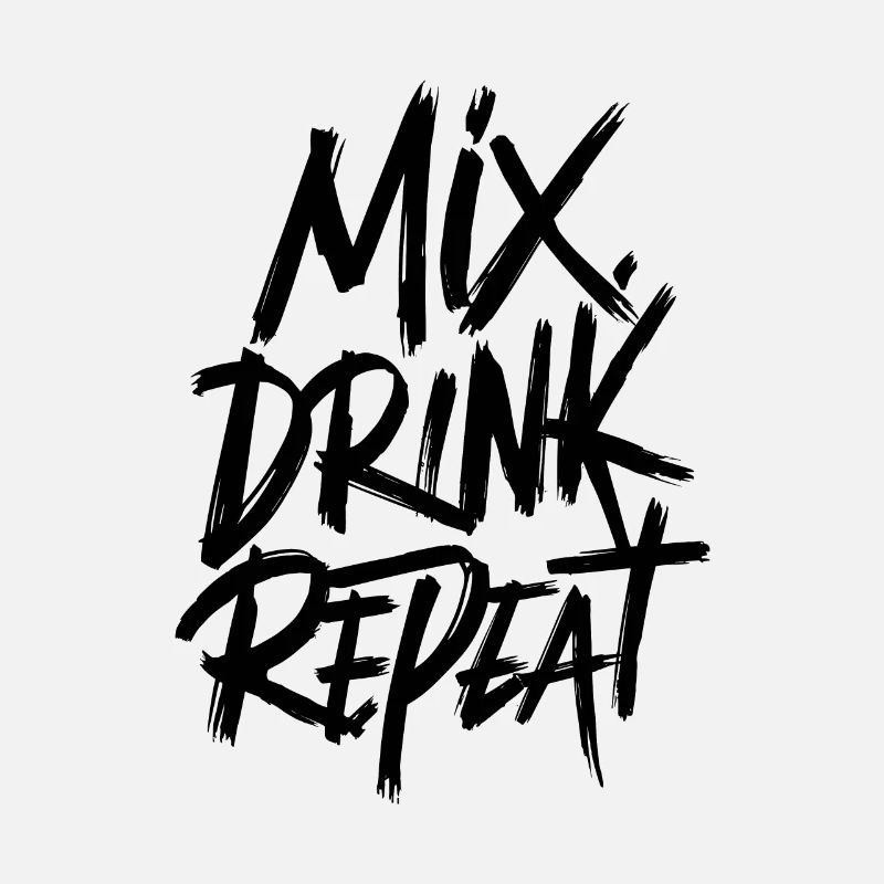 Mix. Trink. Repeat.