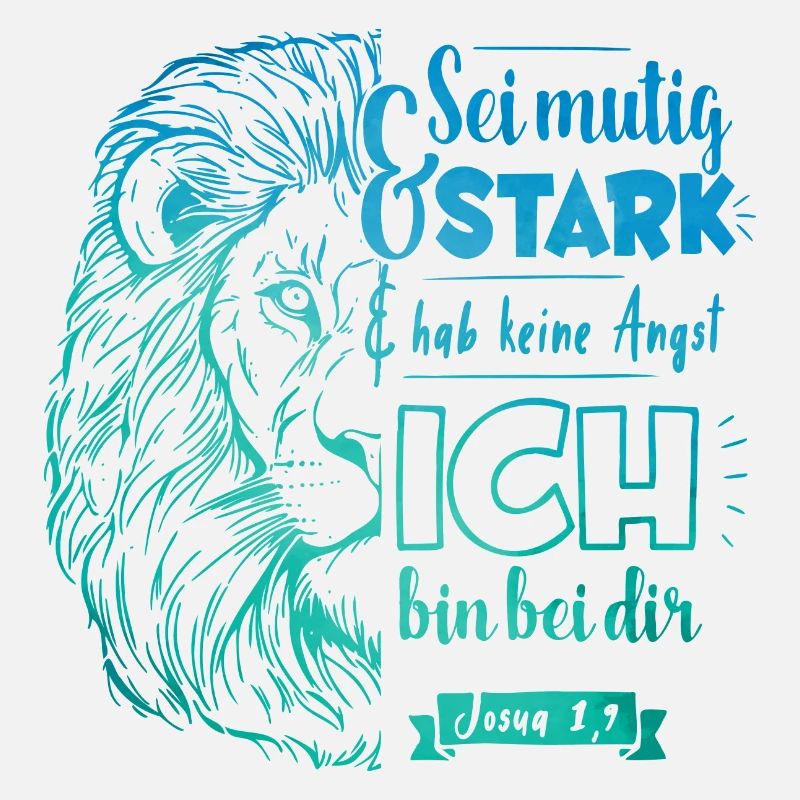 Josua 1 9 - Sei mutig und stark