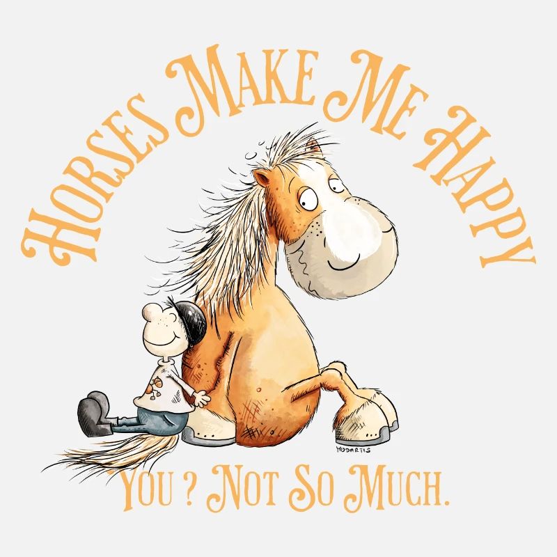 Horses Make Me Happy Pferde Spruch