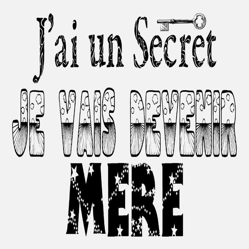 J'ai un Secret Je vais Devenir Mère