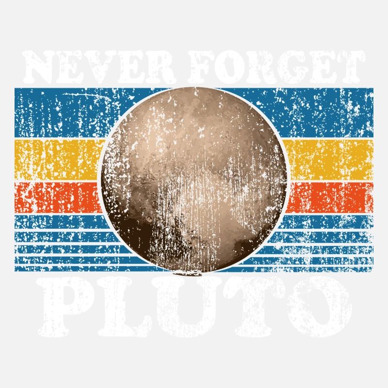 Never Forget Pluto Retro Astronomy Space Vintage
