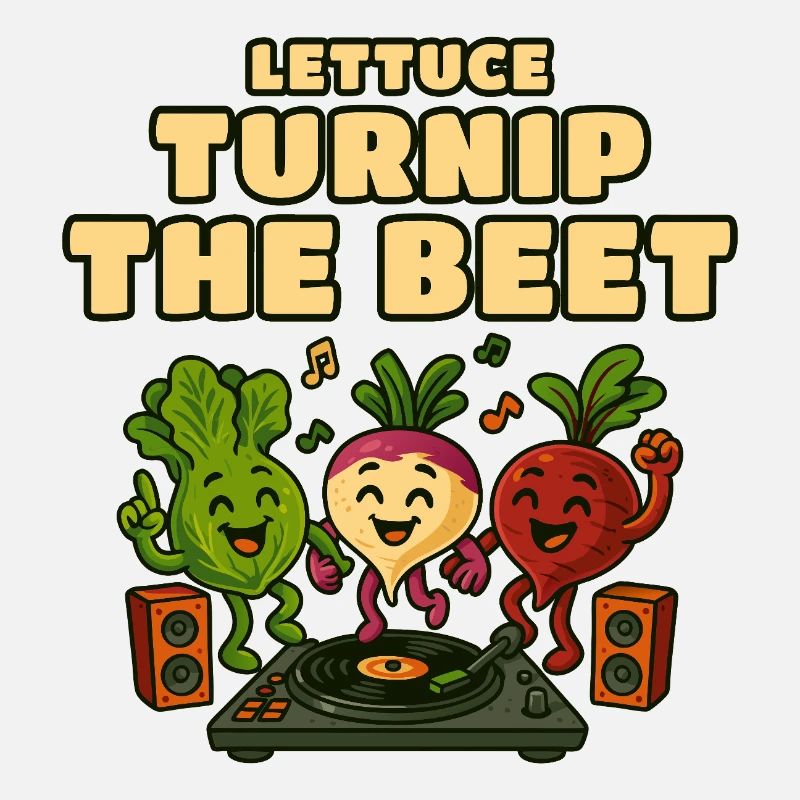Lettuce Turnip Beet DJ Groove