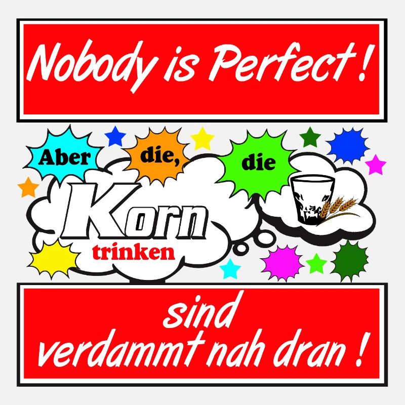 Korntrinker Spruchmotiv