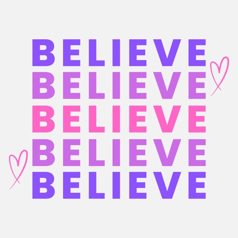 Inspirational Believe Gradient Typography