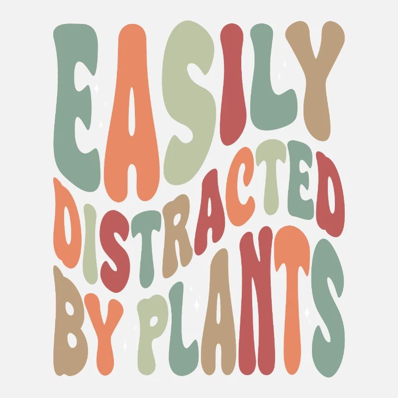 Easily Disctracted By Plants Vintage