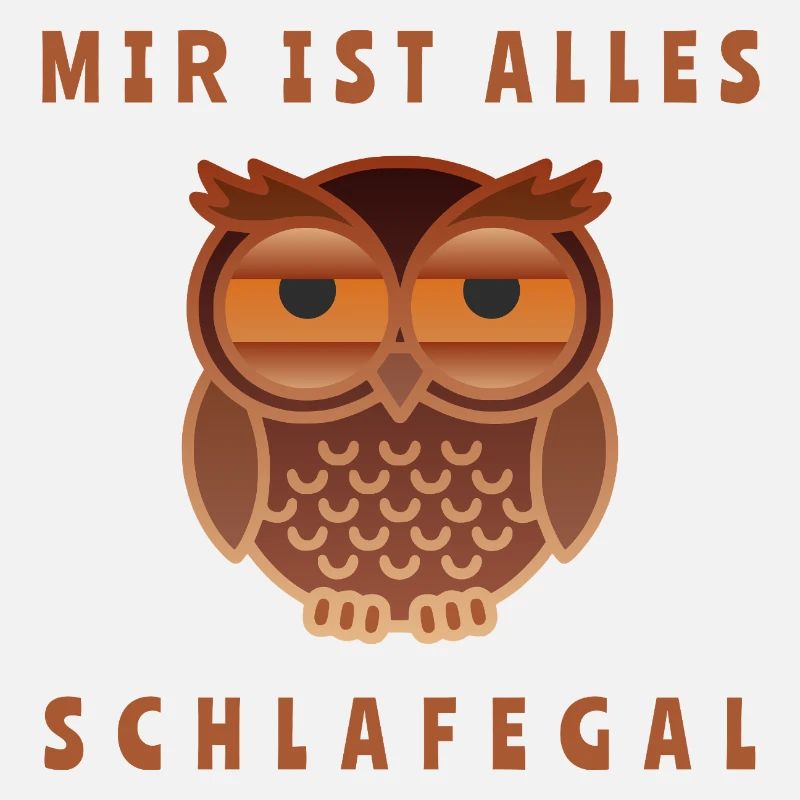 Humorvolle Eule mit Textmotiv