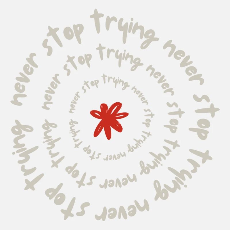 Never stop trying