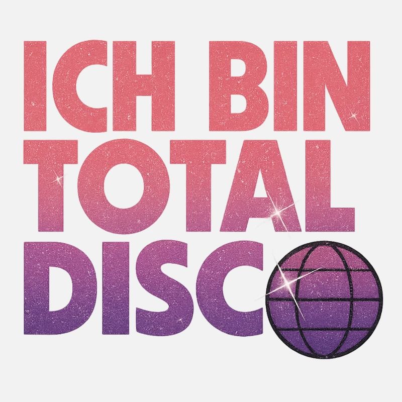 I'm totally disco